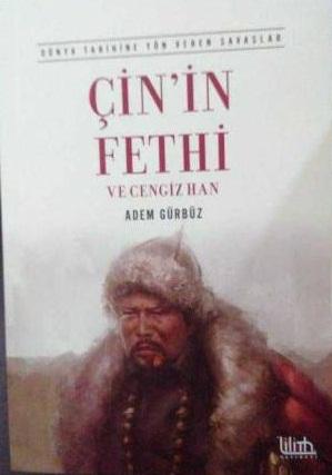 Kültür - Çin'İn Fethi Ve Cengiz Han