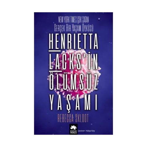 Henrietta Lacks'in Ölümsüz Yaşamı