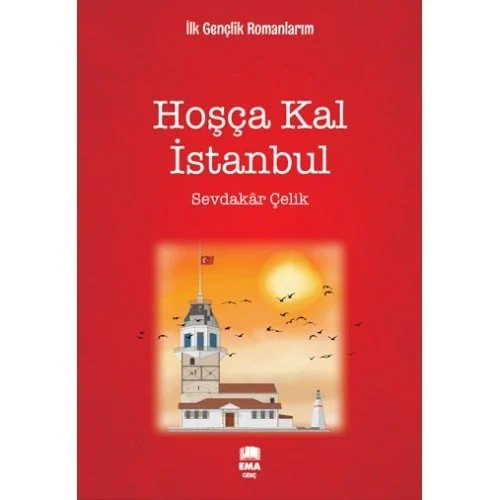 Kültür - Hoşça Kal İstanbul-İlkgençlik/Emagenç